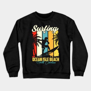 Surfing | Ocean Isle Beach, North Carolina Crewneck Sweatshirt